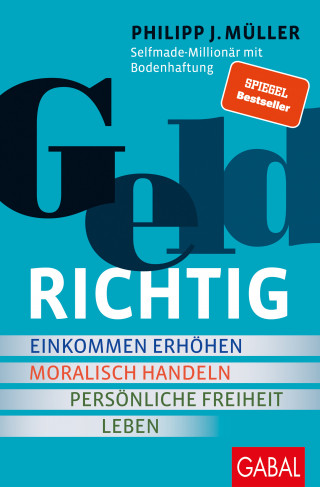 Philipp J. Müller: GeldRICHTIG