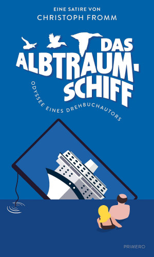 Christoph Fromm: Das Albtraumschiff