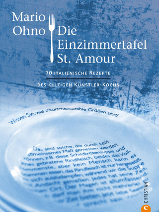 Mario Ohno: Kochbuch: Mario Ohno - Die Einzimmertafel St. Amour