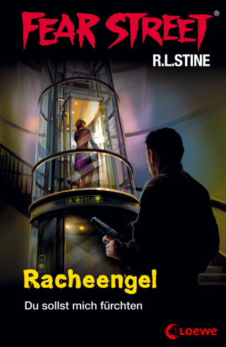 R.L. Stine: Fear Street 60 - Racheengel