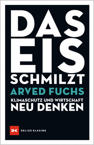 Arved Fuchs: Das Eis schmilzt