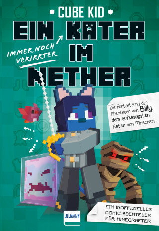 Cube Kid: Ein immer noch verirrter Kater im Nether