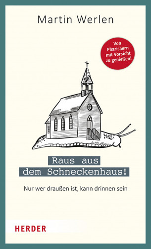 Martin Werlen: Raus aus dem Schneckenhaus!