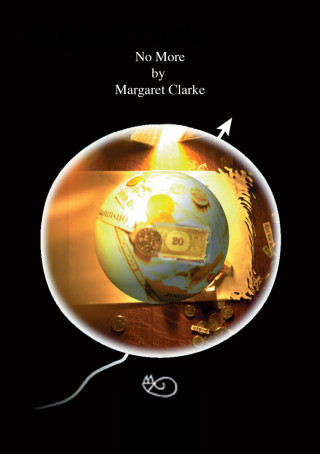 Margaret Clarke: No More