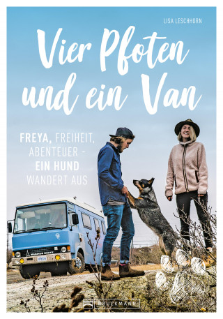 Lisa Leschhorn: Vier Pfoten und ein Van