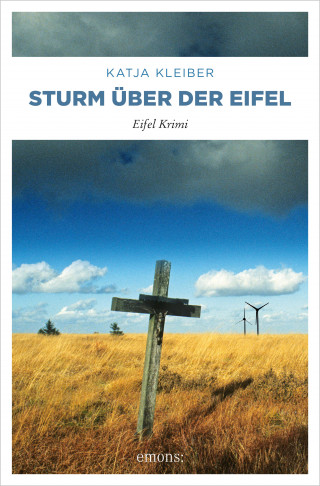 Katja Kleiber: Sturm über der Eifel