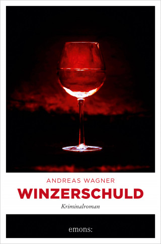 Andreas Wagner: Winzerschuld