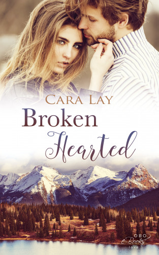 Cara Lay: Broken Hearted