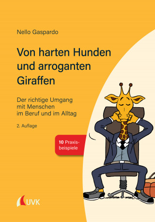 Nello Gaspardo: Von harten Hunden und arroganten Giraffen