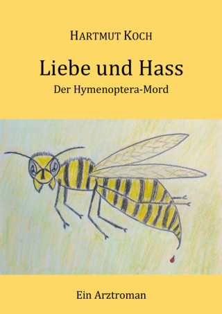 Hartmut Koch: Liebe und Hass