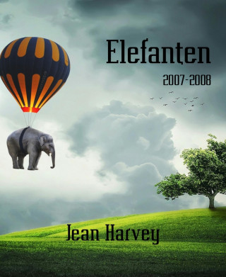 Jean Harvey: Elefanten