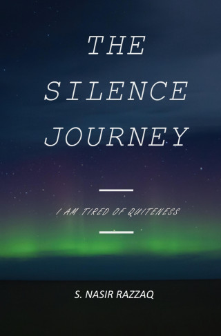Nasir Razzaq: The Silence Journey