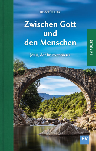 Rudof Kainz: Zwischen Gott und den Menschen