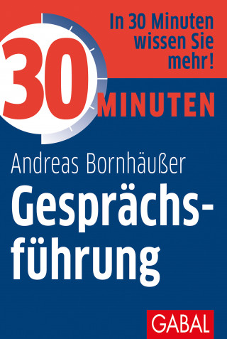 Andreas Bornhäußer: 30 Minuten Gesprächsführung