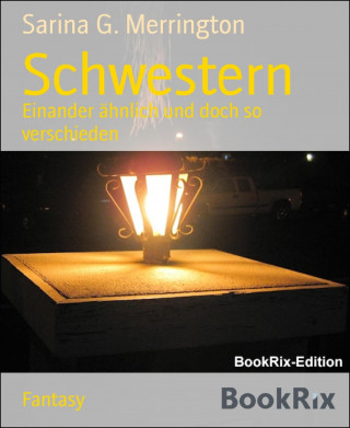 Sarina G. Merrington: Schwestern