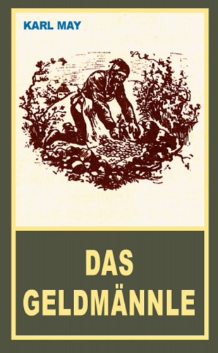 Karl May: Das Geldmännle