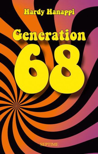 Hardy Hanappi: Generation 68