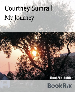 Courtney Sumrall: My Journey