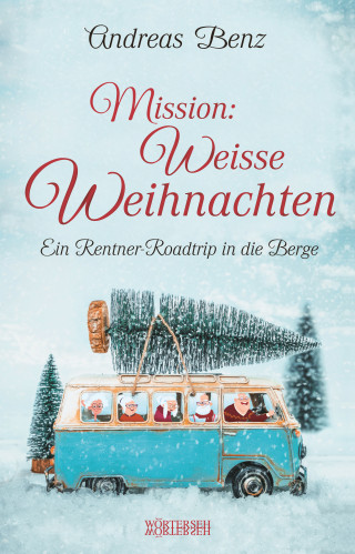 Andreas Benz: Mission: Weisse Weihnachten