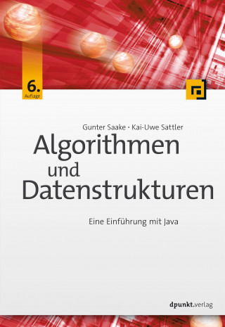 Gunter Saake, Kai-Uwe Sattler: Algorithmen und Datenstrukturen