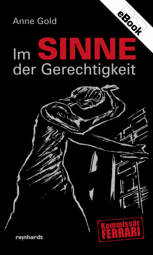 Anne Gold: Im Sinne der Gerechtigkeit