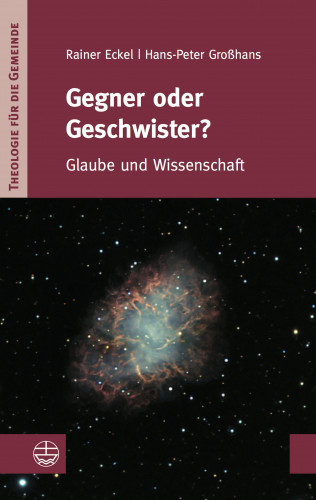 Hans-Peter Großhans, Rainer Eckel: Gegner oder Geschwister?