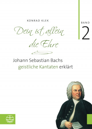 Konrad Klek: Dein ist allein die Ehre