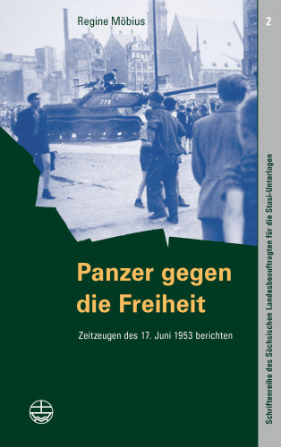 Regine Möbius: Panzer gegen die Freiheit