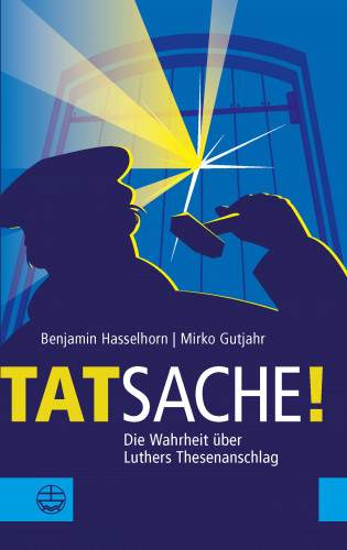 Benjamin Hasselhorn, Mirko Gutjahr: Tatsache!