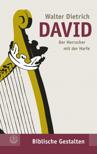 Walter Dietrich: David