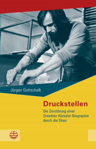 Jürgen Gottschalk: Druckstellen