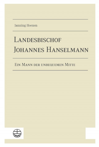 Janning Hoenen: Landesbischof Johannes Hanselmann
