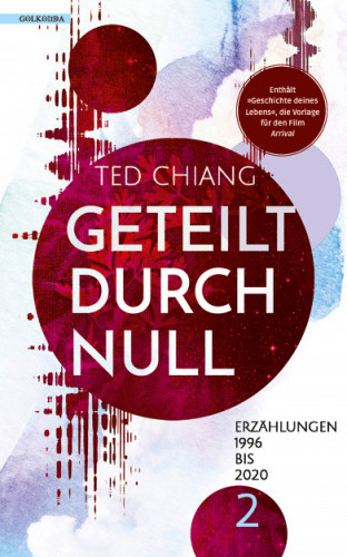 Ted Chiang: Geteilt durch Null