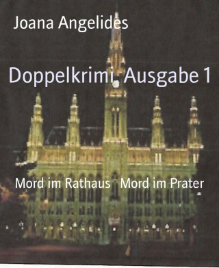 Joana Angelides: Doppelkrimi, Ausgabe 1