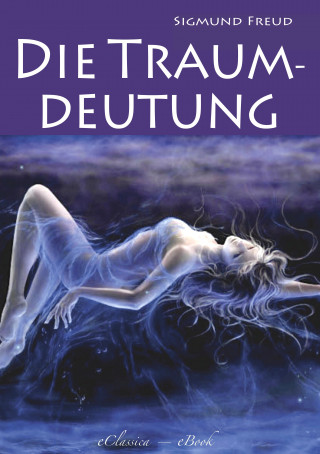 Sigmund Freud: Die Traumdeutung