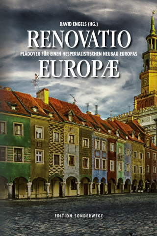 David Engels: Renovatio Europae.