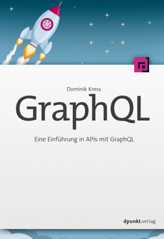 Dominik Kress: GraphQL