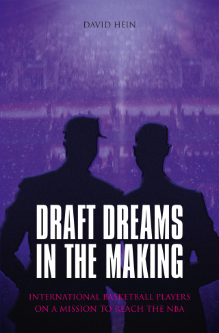 David Hein: Draft Dreams In The Making