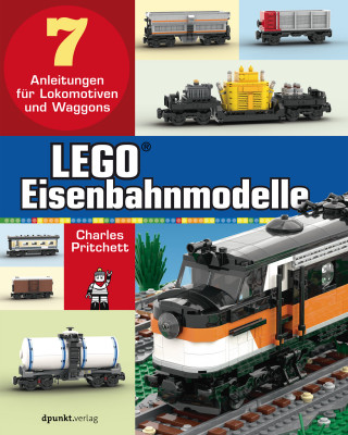 Charles Pritchett: LEGO®-Eisenbahnmodelle