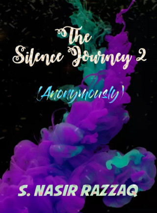 Nasir Razzaq: The Silence Journey 2