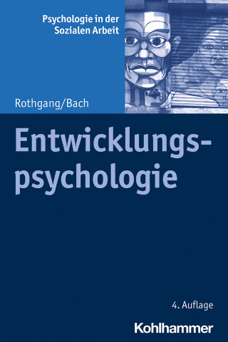 Georg-Wilhelm Rothgang, Johannes Bach: Entwicklungspsychologie
