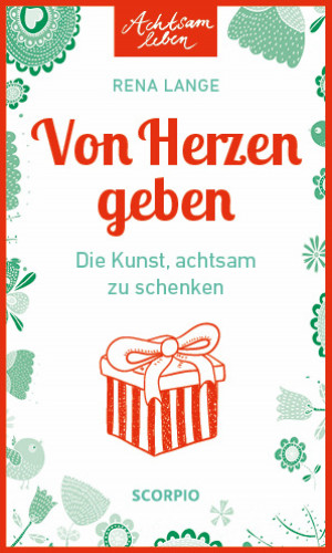 Rena Lange: Von Herzen geben