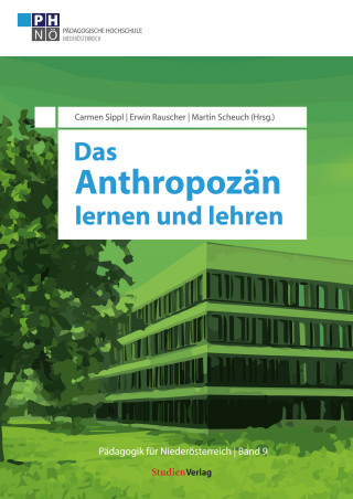 Das Anthropozän lernen und lehren