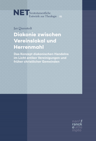 Jan Quenstedt: Diakonie zwischen Vereinslokal und Herrenmahl