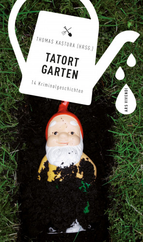 Tatort Garten