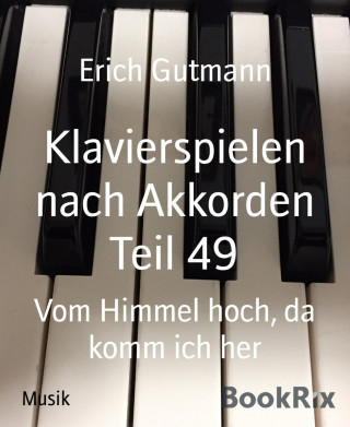 Erich Gutmann: Klavierspielen nach Akkorden Teil 49