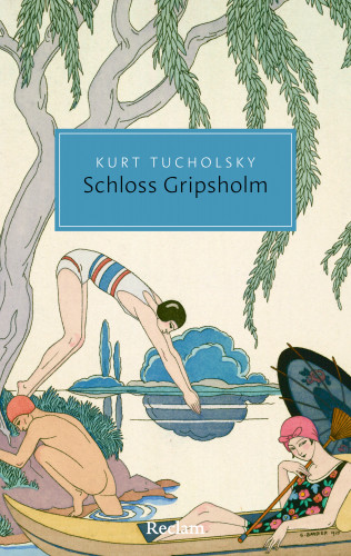Kurt Tucholsky: Schloss Gripsholm
