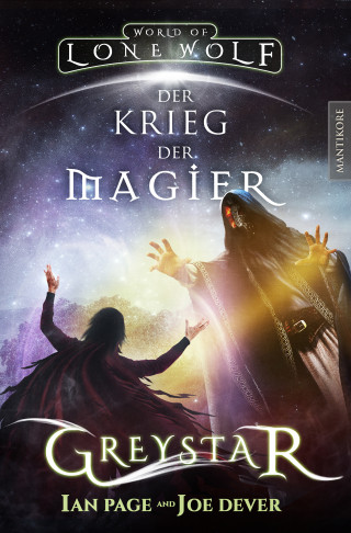 Ian Page, Joe Dever: Greystar 04 - Der Krieg der Magier