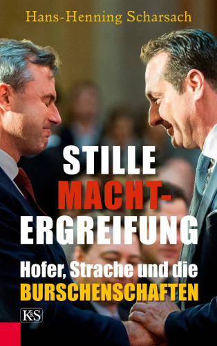 Hans-Henning Scharsach: Stille Machtergreifung