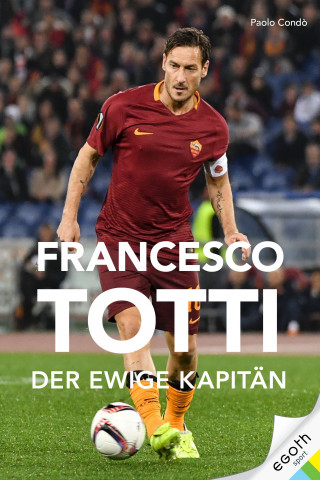 Paolo Condó: Francesco Totti